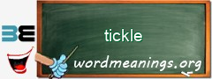 WordMeaning blackboard for tickle